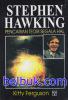 Stephen Hawking: Pencarian Teori Segala Hal